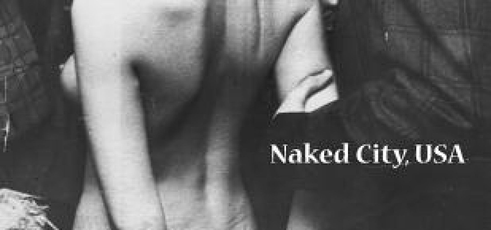 Naked City, USA